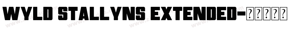 Wyld Stallyns Extended字体转换